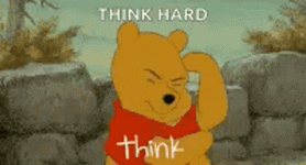 thinking-hard-winnie-the-pooh-z3f9sswnlkpufpoc.gif