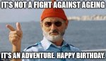 Funny-Bill-Murray-Steve-Zissou-Birthday-Meme.jpg