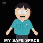 my-safe-space-randy-marsh.gif