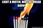 Image result for burn this thread