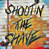 Shootin The Shave (Josh)